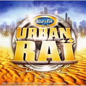 Urban Raï - 