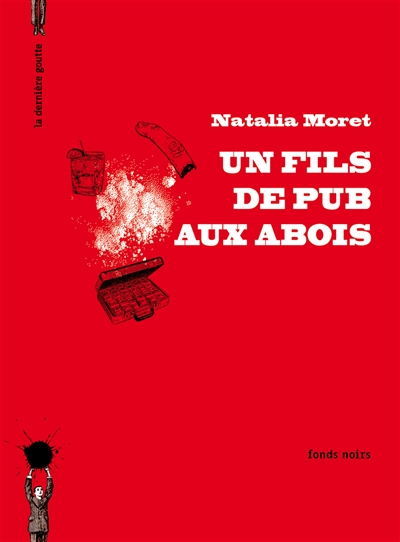 fils de pub aux abois (Un) - 