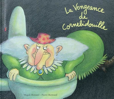 La vengeance de Cornebidouille - 