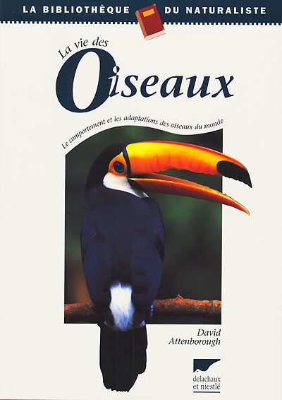 vie des oiseaux (La) - 