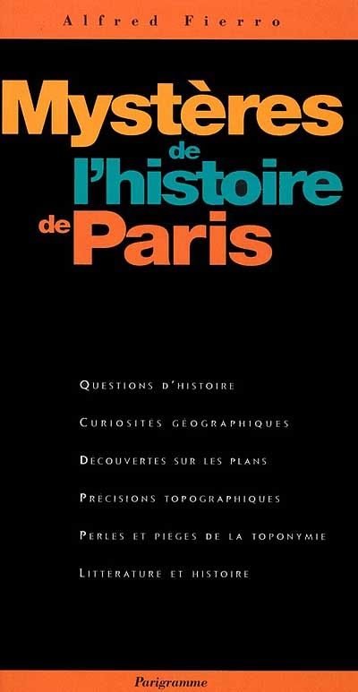 Mystères de l'histoire de Paris - 