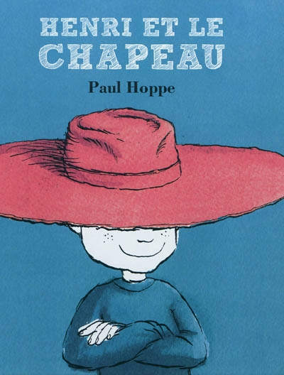 Henri et le chapeau - 