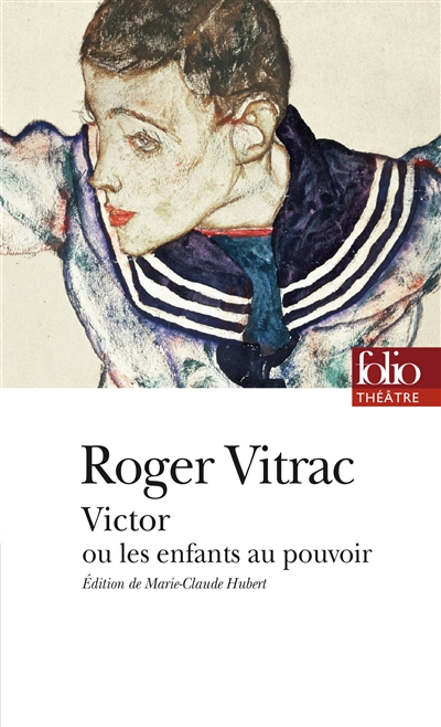 Victor ou Les enfants au pouvoir - 