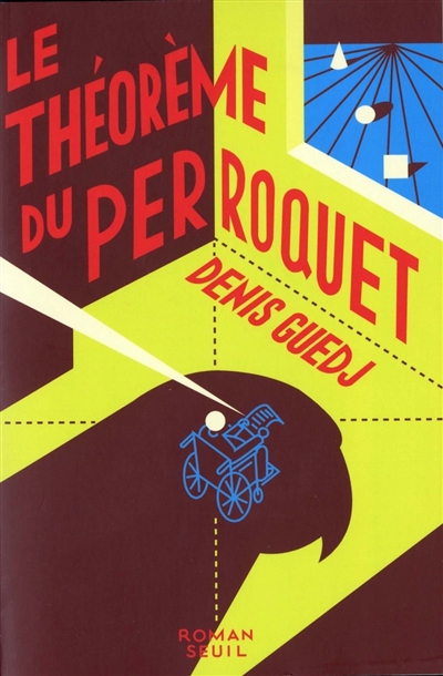 théorème du perroquet (Le) - 