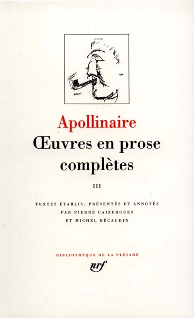 Oeuvres en prose complètes. 3 - 