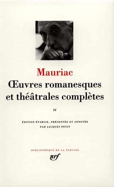 Oeuvres romanesques et théâtrales complètes. 4 - 