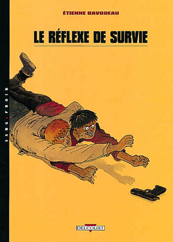 réflexe de survie (Le) - 