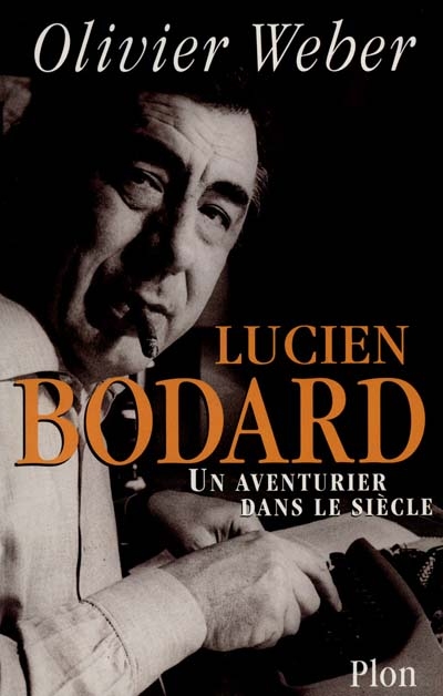 Lucien Bodard - 