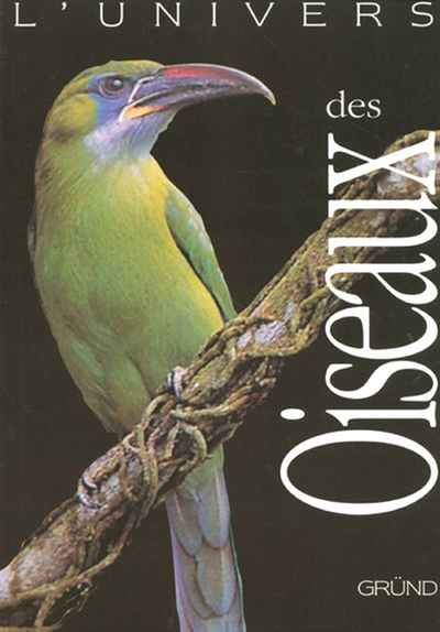 Univers des oiseaux (L') - 