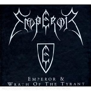 Emperor and wrath of the tyrant - 