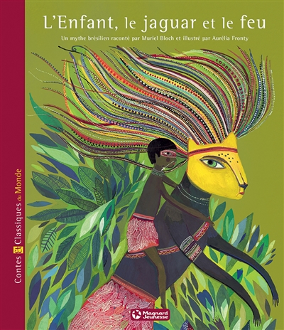 enfant, le jaguar et le feu (L') - 