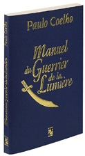 Manuel du guerrier de la lumière - 