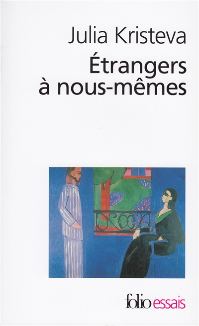 Etrangers à nous-mêmes - 