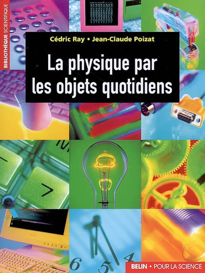 physique par les objets quotidiens (La) - 