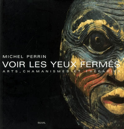 Voir les yeux fermés - 