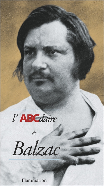 ABCdaire de Balzac (L') - 