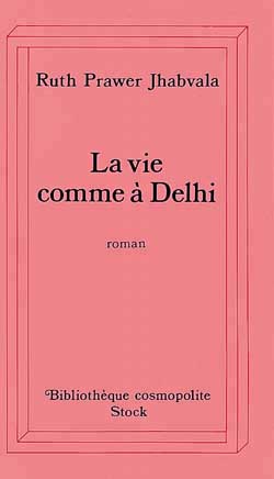 vie comme à Delhi (La) - 