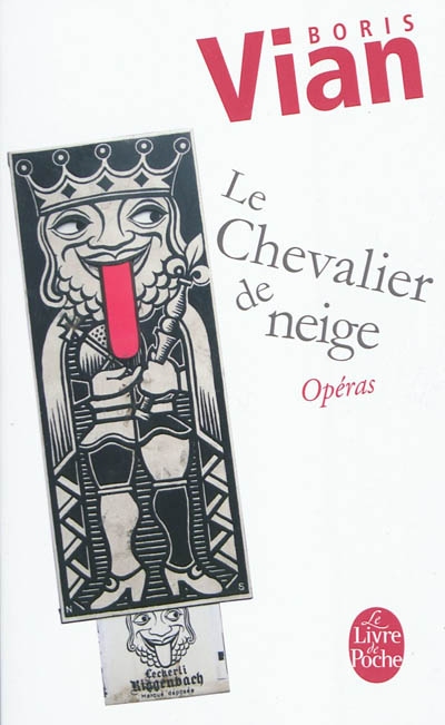 chevalier de neige (Le) - suivi de Opéras - 