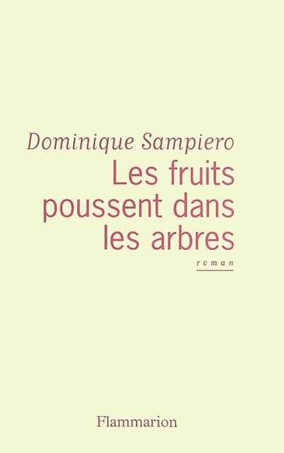 fruits poussent dans les arbres (Les ) - 