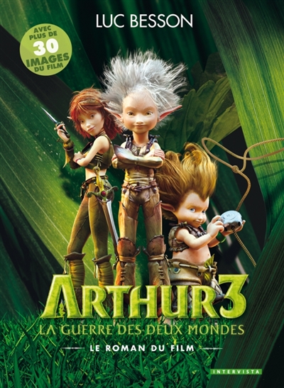 Arthur et la guerre des deux mondes 3 - 