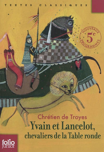 Yvain et Lancelot, chevaliers de la Table ronde - 