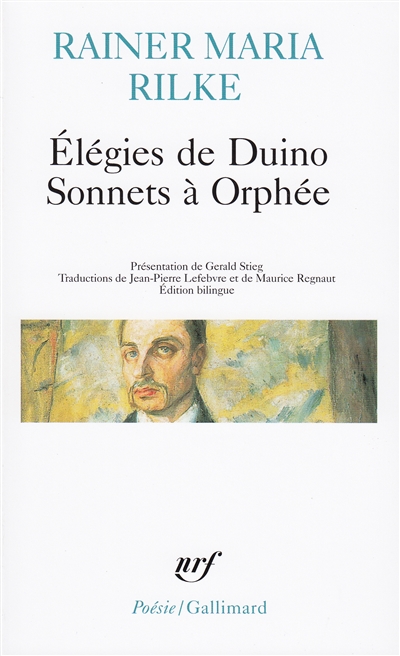 Elégies de Duino - Sonnets à Orphée - 