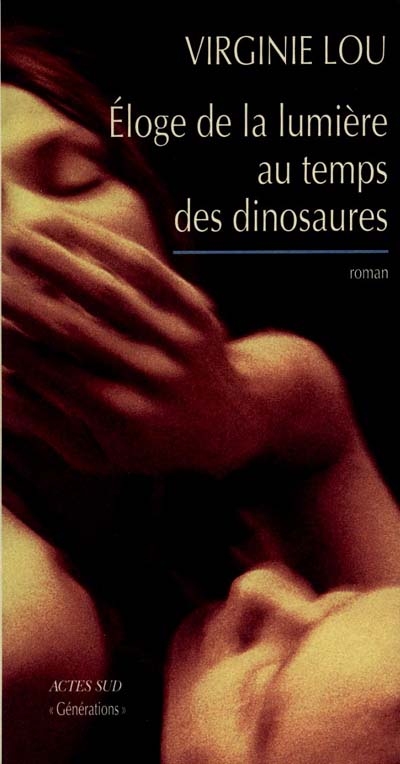 Eloge de la lumière au temps des dinosaures - 