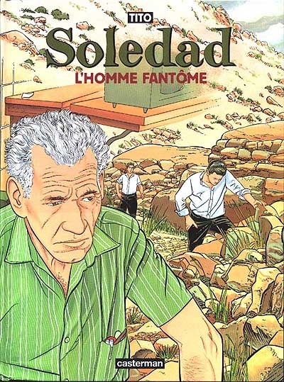 Soledad 5 : l'homme fantôme - 