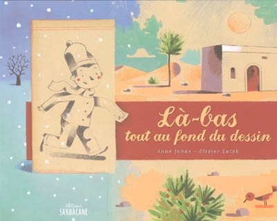 Là-bas tout au fond du dessin - 