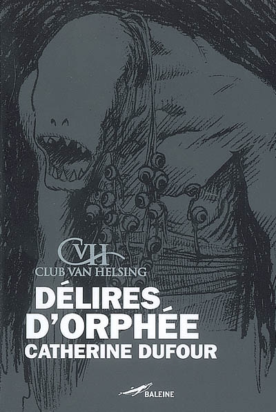 Délires d'Orphée - 