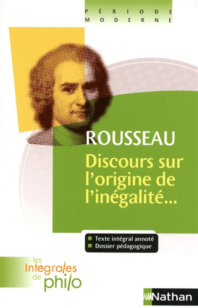 Discours sur l'origine et les fondements de l'inégalité parmi les hommes - 