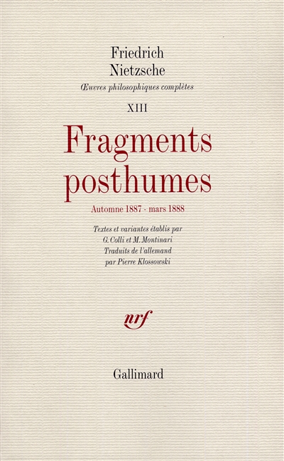 Fragments posthumes [automne 1887-mars 1888] - 