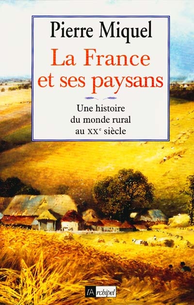 France et ses paysans (La) - 