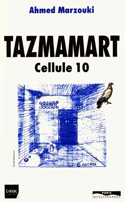 Tazmamart cellule 10 - 