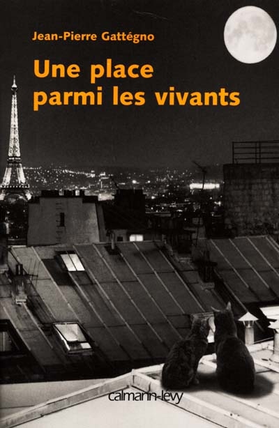 Une place parmi les vivants - 