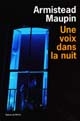 Une Voix dans la nuit - 