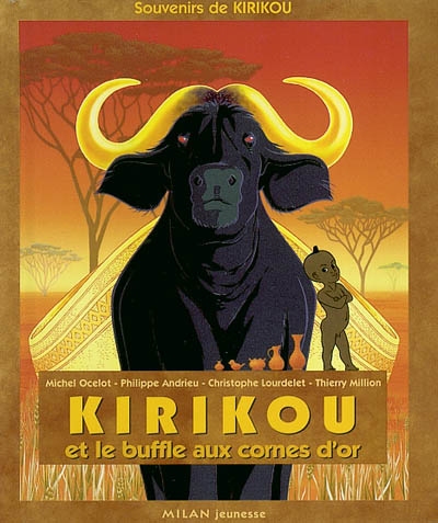 Kirikou et le buffle aux cornes d'or - 