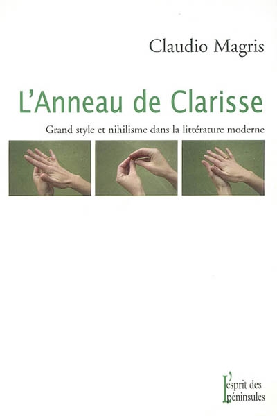 Anneau (L') de Clarisse : grand style et nihilisme dans la littérature…