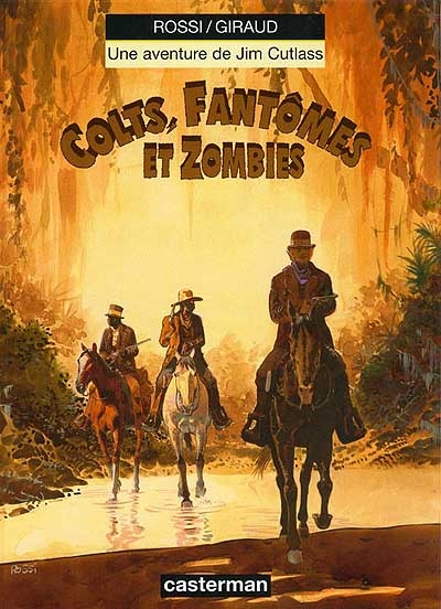 Colts, fantômes et zombies - 