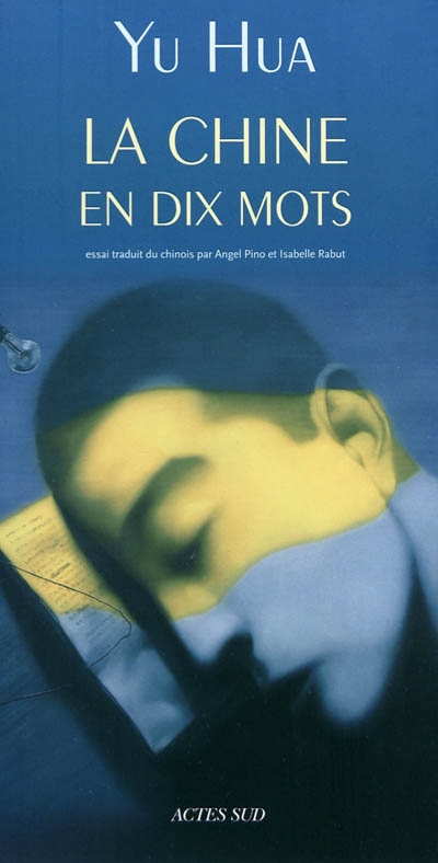 Chine en dix mots (La) - 