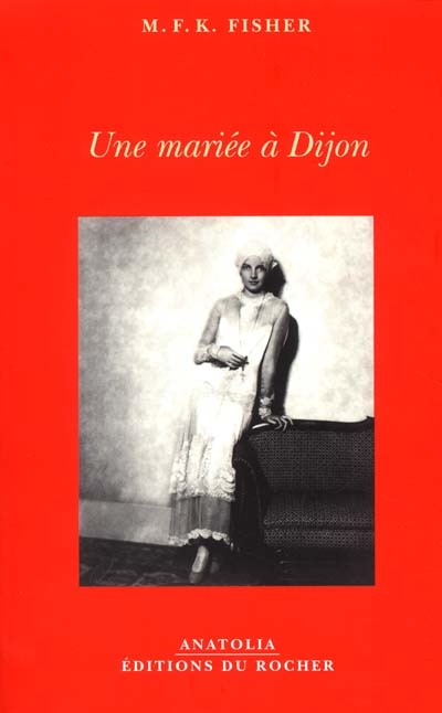 Mariée à Dijon (Une) - 