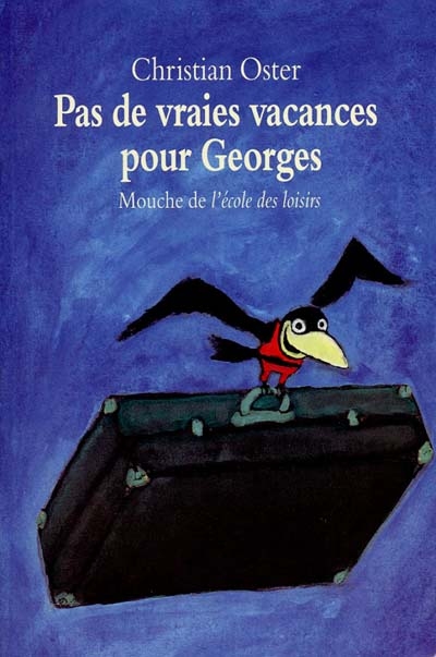 Pas de vraies vacances pour Georges - 