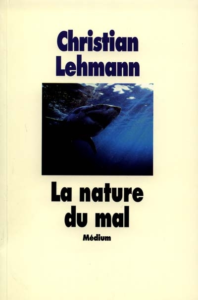 Nature du mal (La) - 