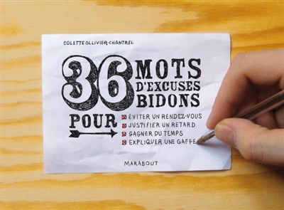 36 mots d'excuses bidons pour - 