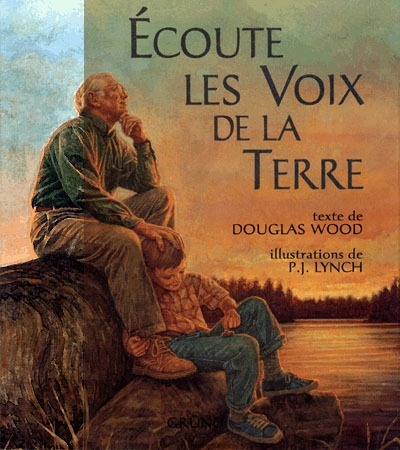 Ecoute les voix de la terre - 