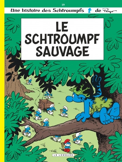 Le Schtroumpf sauvage - 