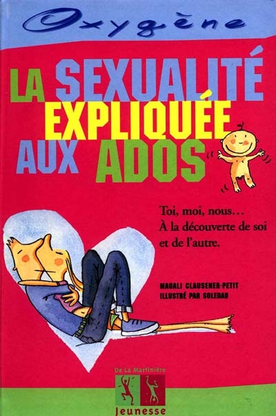 sexualité expliquée aux ados (La) - 