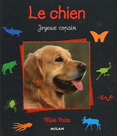 Chien, joyeux copain - 