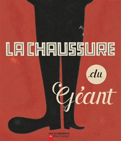 chaussure du géant (La) - 