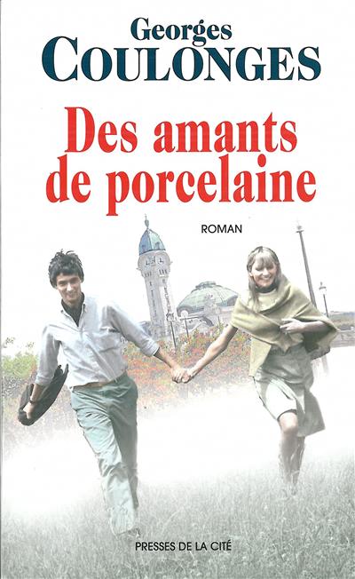 Des amants de porcelaine - 